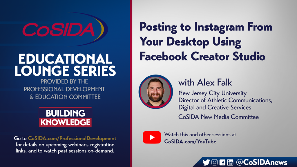 Posting to Instagram From Your Desktop Using Facebook Creator Studio | CoSIDA Educational Lounge